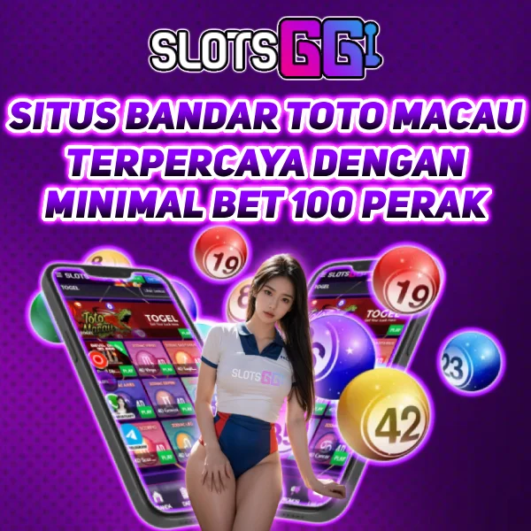 SLOTSGG hadir sebagai situs bandar Toto Macau terpercaya dengan minimal bet 100 perak